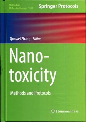 Nanotoxicity: Methods and Protocols (Methods in Molecular Biology)