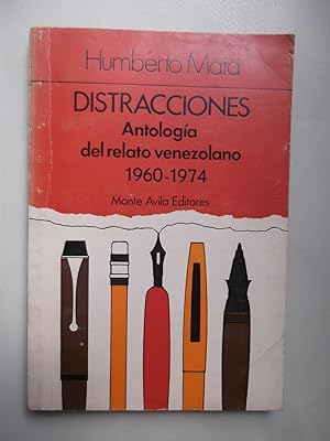 Imagen del vendedor de Distracciones. Antologa Del Relato Venezolano 1960-1974 a la venta por Libreria Babel