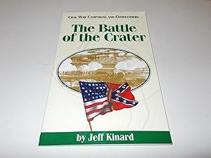 Immagine del venditore per The Battle of the Crater (Civil War Campaigns and Commanders Series) venduto da Paradise Found Books