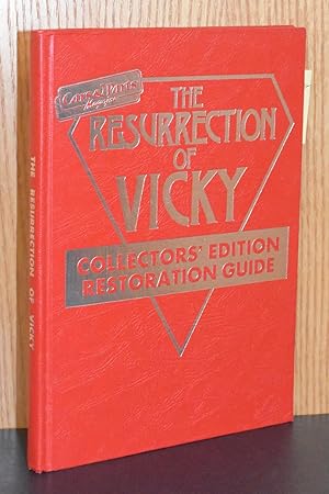 Immagine del venditore per The Resurrection of Vicky: A Step-By-Step Restoration Guide venduto da Books by White/Walnut Valley Books