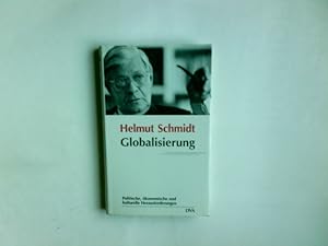 Globalisierung : politische, ökonomische und kulturelle Herausforderungen ; Düsseldorfer Vorlesun...