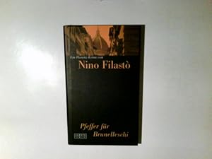 Bild des Verkufers fr Pfeffer fr Brunelleschi : ein Florenz-Krimi. von Nino Filasto. Mit Ill. von Roberto Barni. Aus dem Italien. von Christine Winkler zum Verkauf von Antiquariat Buchhandel Daniel Viertel