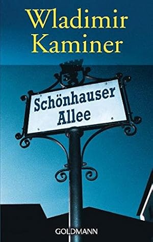 Bild des Verkufers fr Schnhauser Allee. Wladimir Kaminer / Goldmann ; 54168 : Manhattan zum Verkauf von Antiquariat Buchhandel Daniel Viertel