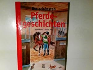 Bild des Verkufers fr Die schnsten Pferdegeschichten. von Susanne Gtz. Ill. von Daniela Pohl zum Verkauf von Antiquariat Buchhandel Daniel Viertel