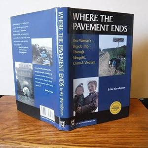 Seller image for Where the Pavement Ends for sale by Old Scrolls Book Shop