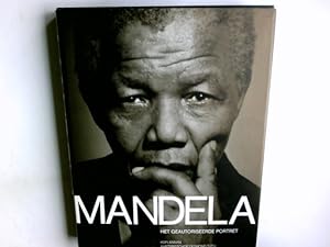 Seller image for Mandela: het geautoriseerde portret for sale by Antiquariat Buchhandel Daniel Viertel