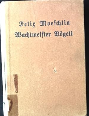 Imagen del vendedor de Wachtmeister Vgeli, Roman a la venta por books4less (Versandantiquariat Petra Gros GmbH & Co. KG)