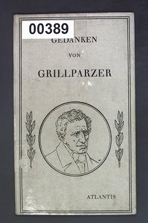 Imagen del vendedor de Gedanken von Grillparzer a la venta por books4less (Versandantiquariat Petra Gros GmbH & Co. KG)