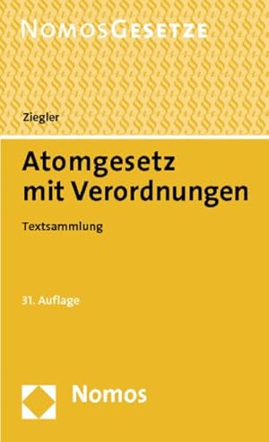 Bild des Verkufers fr Atomgesetz mit Verordnungen: Textsammlung, Rechtsstand: 15. Dezember 2011 zum Verkauf von Versandantiquariat Felix Mcke