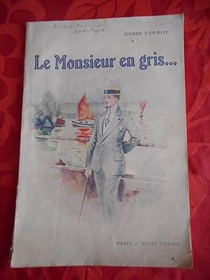 Seller image for Le monsieur en gris . - Illustration de Damblans for sale by Frederic Delbos