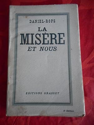 Imagen del vendedor de La misere et nous a la venta por Frederic Delbos