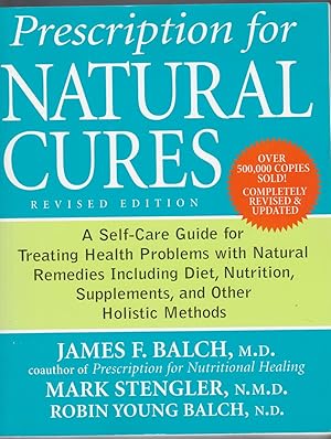 PRESCRIPTION FOR NATURAL CURES. Revised Edition