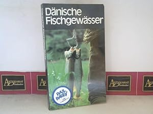 Bild des Verkufers fr Dnische Fischgewsser - Handbuch fr Angler. zum Verkauf von Antiquariat Deinbacher