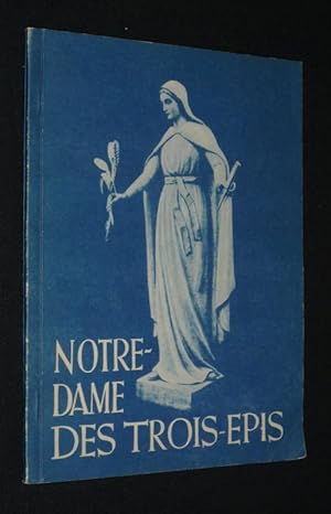 Seller image for Notre-Dame des Trois-Epis for sale by Abraxas-libris