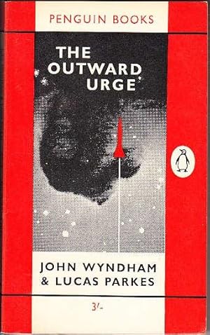 The Outward Urge (1962 Penguin PB 1544)