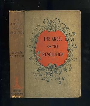 THE ANGEL OF THE REVOLUTION: A TALE OF THE COMING TERROR