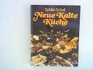 Image du vendeur pour Neue kalte Kche. mis en vente par ANTIQUARIAT FRDEBUCH Inh.Michael Simon
