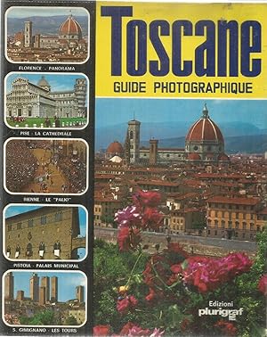 Toscane - guide photographique