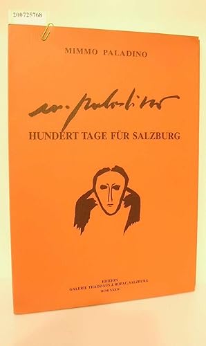 Bild des Verkufers fr Hundert Tage fr Salzburg / Cento Giornate per Salisburgo. Ein Bildzyklus. zum Verkauf von ralfs-buecherkiste