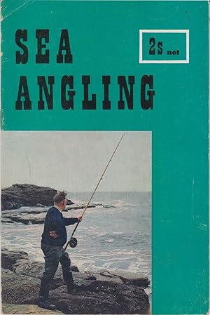 Immagine del venditore per SEA ANGLING: Suitable tackle, where and how to fish, types of fish, bait collecting, holiday guide. By Derek Fletcher. venduto da Coch-y-Bonddu Books Ltd