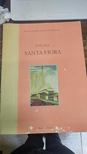 Seller image for Toscana n 7 Santa Fiora (Grosseto). for sale by Libreria Gull