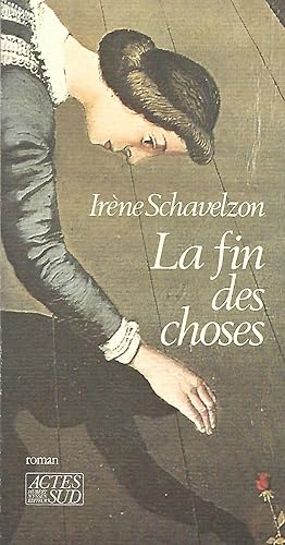 Seller image for La fin des choses Roman for sale by LES TEMPS MODERNES