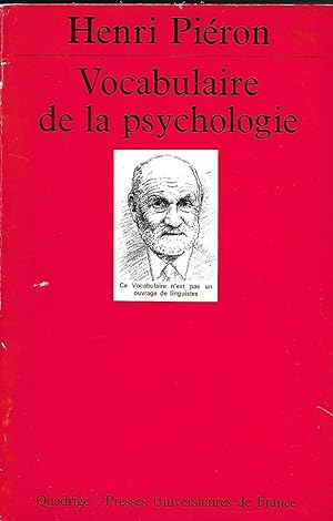 Image du vendeur pour Vocabulaire de la psychologie Edition sous la direction de Franois Bresson et Gustave Durup mis en vente par LES TEMPS MODERNES