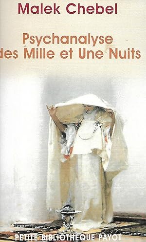 Image du vendeur pour Psychanalyse des Mille et Une Nuits mis en vente par LES TEMPS MODERNES