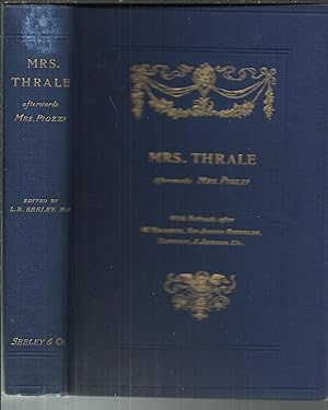 Seller image for Mrs.Thrale Afterwards Mrs. Piozzi A Sketch of Her Life and Passages from her Diaries, Letters & Other Writings. for sale by Saintfield Antiques & Fine Books