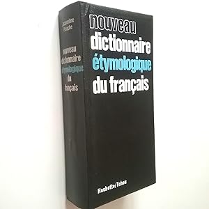 Image du vendeur pour Nouveau dictionnaire tymologique du franais mis en vente par MAUTALOS LIBRERA