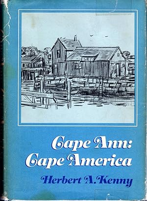 Imagen del vendedor de Cape Ann: Cape America a la venta por Dorley House Books, Inc.