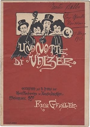 Una Notte di Valzer (Eine Walzernacht). Operetta in 3 atti di Hans Bachwitz e Bruno Decker. Tradu...