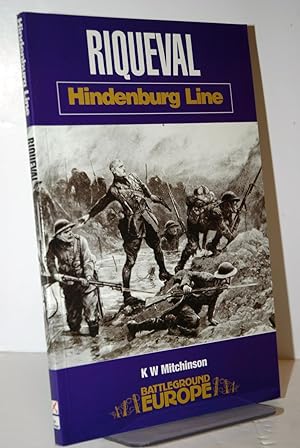 Immagine del venditore per Riqueval Hindenburg Line venduto da Nugget Box  (PBFA)
