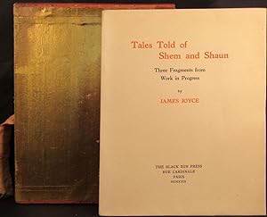 Seller image for TALES TOLD OF SHEM AND SHAUN: Three Fragments From Work In Progress for sale by Buddenbrooks, Inc.
