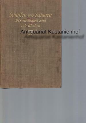 Imagen del vendedor de Schaffen und Schauen. Ein Fhrer ins Leben,HIER: 2 Des Menschen Sein und Werden, a la venta por Antiquariat Kastanienhof