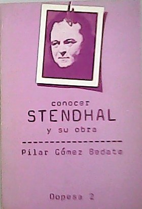 Immagine del venditore per Conocer Stendhal y su obra. venduto da Librera y Editorial Renacimiento, S.A.