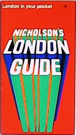 Seller image for Nicholson s London Guide. London in your pocket. for sale by Librera y Editorial Renacimiento, S.A.