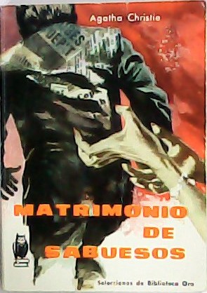 Imagen del vendedor de Matrimonio de sabuesos. Novela policiaca. a la venta por Librera y Editorial Renacimiento, S.A.