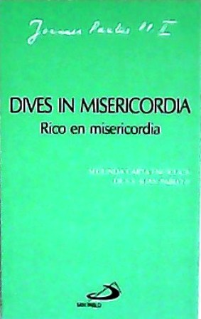 Imagen del vendedor de Dives in misericordia. Segunda carta encclica de S S. Juan Pablo II. a la venta por Librera y Editorial Renacimiento, S.A.