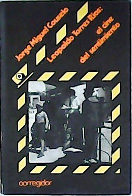 Immagine del venditore per Leopoldo Torres Ros: el cine del sentimiento. venduto da Librera y Editorial Renacimiento, S.A.