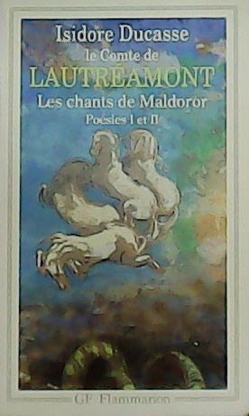 Bild des Verkufers fr Les chants de Maldoror. Posies I et II. Correspondance. zum Verkauf von Librera y Editorial Renacimiento, S.A.
