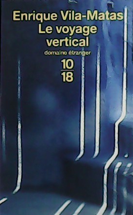 Imagen del vendedor de Le voyage vertical. a la venta por Librería y Editorial Renacimiento, S.A.
