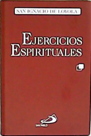 Seller image for Ejercicios espirituales. Introduccin y notas al texto de Ignacio Iglesias. for sale by Librera y Editorial Renacimiento, S.A.