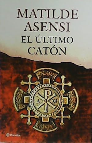 Seller image for El ltimo Catn. for sale by Librera y Editorial Renacimiento, S.A.