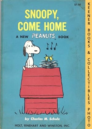Imagen del vendedor de Snoopy, Come Home: A New Peanuts Book a la venta por Keener Books (Member IOBA)
