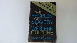 Seller image for The Problem of Slavery in Western Culture for sale by Goldstone Rare Books