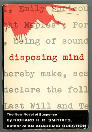 Seller image for Disposing Mind by Richard H.R. Smithies (First Edition) for sale by Heartwood Books and Art