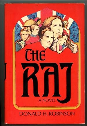 Seller image for The Raj by Donald H. Robinson for sale by Heartwood Books and Art