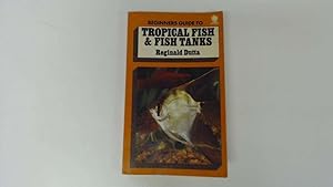 Seller image for Beginners Guide to Tropical Fish & Fish Tanks for sale by Goldstone Rare Books