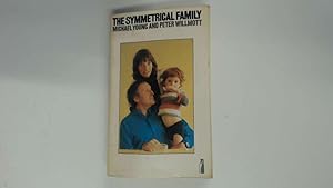 Seller image for The Symmetrical Family for sale by Goldstone Rare Books